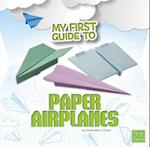 My First Guide to Paper Airplanes