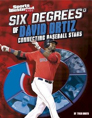 Six Degrees of David Ortiz