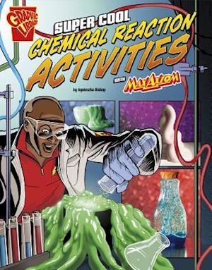Super Cool Chemical Reaction Activities
