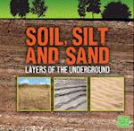 Soil, Silt, and Sand