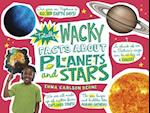 Totally Wacky Facts about Planets and Stars