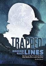 Trapped Behind Nazi Lines
