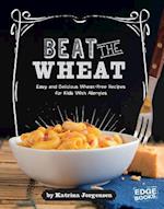 Beat the Wheat!