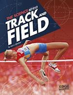 The Science Behind Track and Field