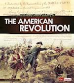 A Primary Source History of the American Revolution