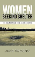 Women Seeking Shelter