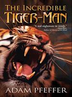 Incredible Tiger-Man