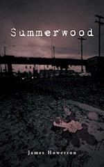 Summerwood