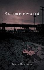 Summerwood