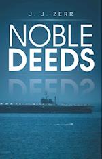 Noble Deeds