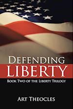 Defending Liberty