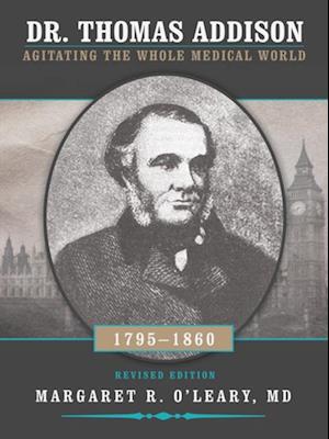 Dr. Thomas Addison 1795-1860