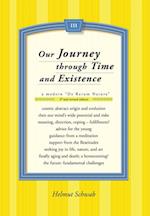 Our Journey Through Time and Existence