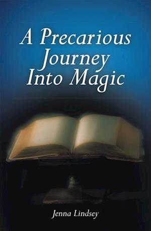 Precarious Journey into Magic