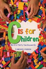 C Is for Children