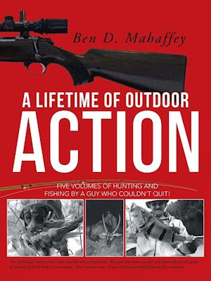 A Lifetime of Outdoor Action