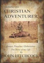 Memories of a Christian Adventurer