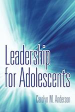 Leadership for Adolescents