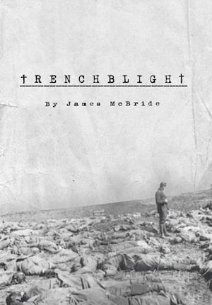 Trenchblight