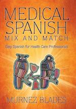 Medical Spanish Mix and Match