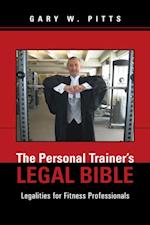 Personal Trainer'S Legal Bible
