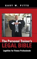 The Personal Trainer's Legal Bible