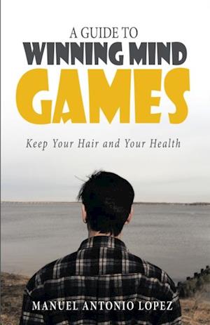 Guide to Winning Mind Games