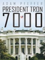 President Tron 7000