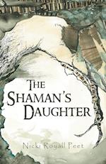 The Shaman's Daughter