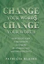 Change Your Words, Change Your Worth