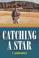 Catching a Star