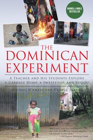 Dominican Experiment