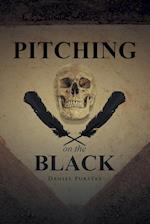 Pitching on the Black