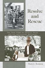 Resolve and Rescue