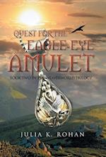 Quest for the Eagle-Eye Amulet