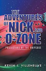 The Adventures of Nick and O-Zone