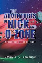 The Adventures of Nick and O-Zone