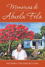 Memorias De Abuela Fela