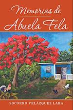 Memorias De Abuela Fela