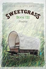 Sweetgrass