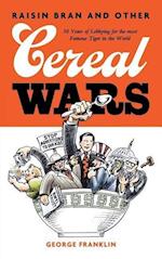 Raisin Bran and Other Cereal Wars