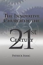 Innovative Church of the 21St Century