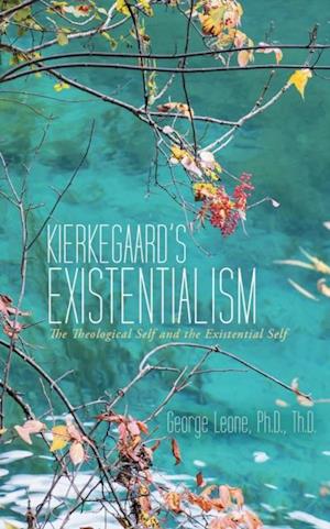 Kierkegaard'S Existentialism