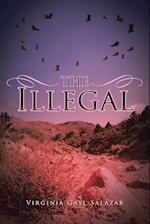 The Illegal