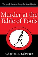 Murder at the Table of Fools