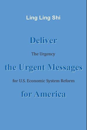 Deliver the Urgent Messages for America