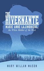 The Hivernante