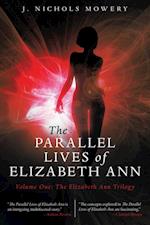Parallel Lives of Elizabeth Ann