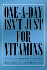 One-A-Day Isn'T Just for Vitamins