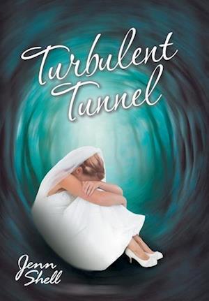 Turbulent Tunnel